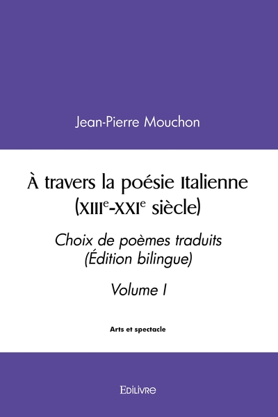 Image de À travers la poésie Italienne (XIIIe-XXIe siècle) - Tome 1