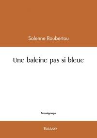 Picture of Une baleine pas si bleue