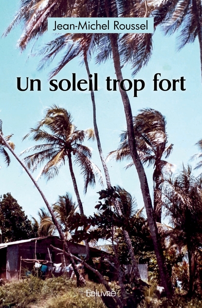Picture of Un soleil trop fort