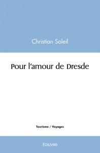 Image de Pour l'amour de dresde