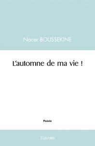 Picture of L'automne de ma vie !