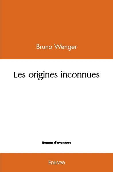 Picture of Les origines inconnues