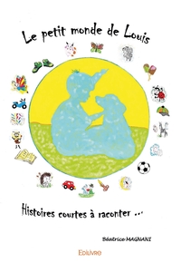 Image de Le petit monde de Louis