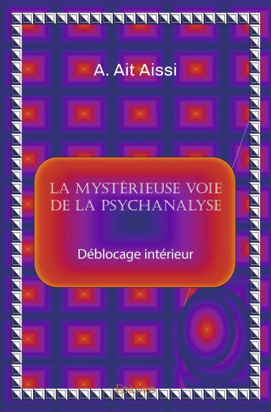 Picture of La mystérieuse voie de la psychanalyse