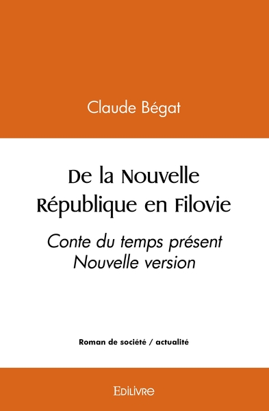 Image de De la Nouvelle République en Filovie