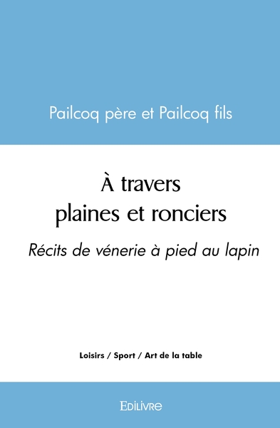 Picture of À travers plaines et ronciers