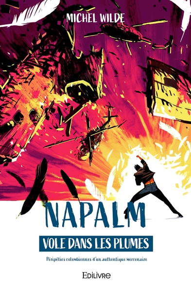 Picture of NAPALM VOLE DANS LES PLUMES