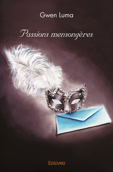 Picture of Passions mensongères