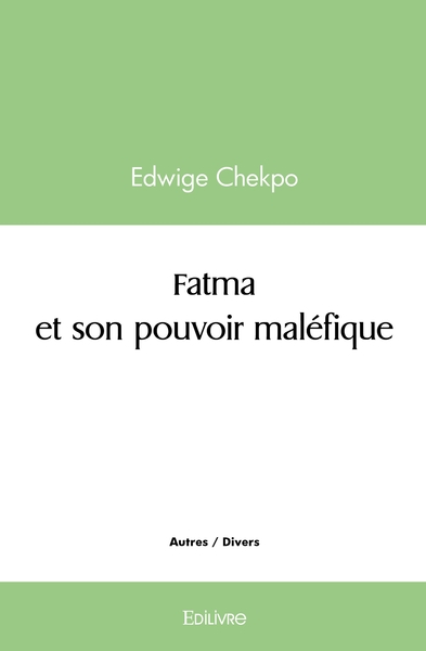 Picture of Fatma et son pouvoir maléfique