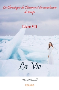 Image de Les chroniques de Clémence et des marcheuses du temps - Tome 7