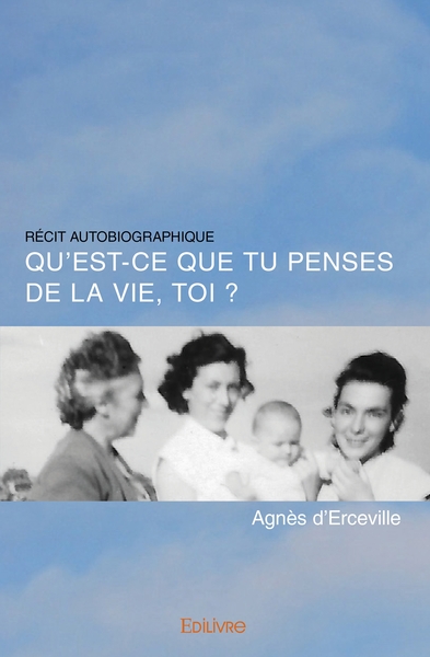 Picture of Qu'est ce que tu penses de la vie, toi ?