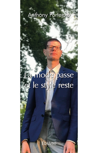 Picture of La mode passe et le style reste