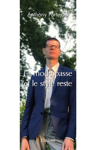 Picture of La mode passe et le style reste