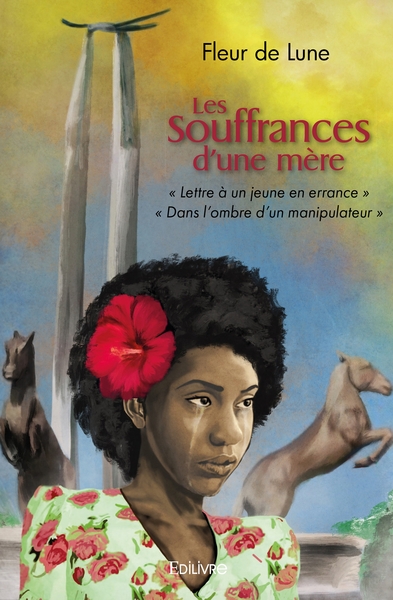 Image de Les Souffrances d'une mère