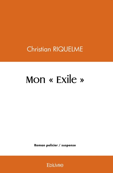 Image de Mon " Exile "
