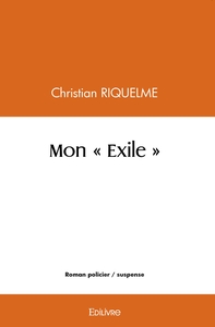 Image de Mon " Exile "