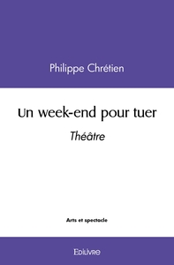 Image de Un week-end pour tuer