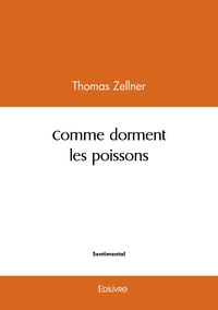 Picture of Comme dorment les poissons