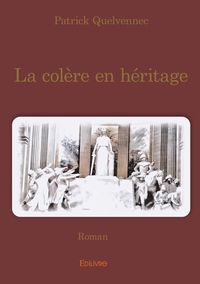 Image de La colère en héritage