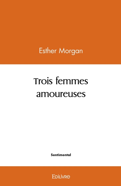 Image de Trois femmes amoureuses