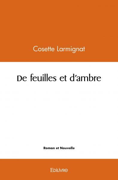 Picture of De feuilles et d'ambre