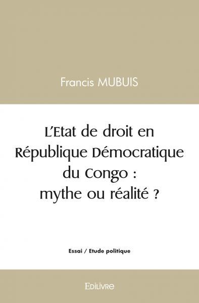 Picture of L'etat de droit en république démocratique du congo : mythe ou réalité ?