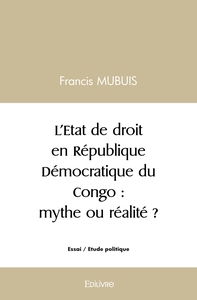 Picture of L'Etat de droit en République Démocratique du Congo : mythe ou réalité ?