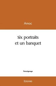Picture of Six portraits et un banquet