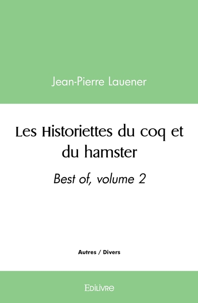 Picture of Les Historiettes du coq et du hamster, best-of - Tome 2