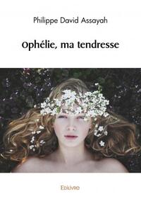 Image de Ophélie, ma tendresse