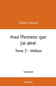 Picture of Pour l'homme que j'ai aimé - Tome 2