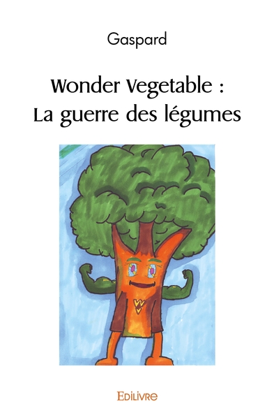 Image de Wonder Vegetable : La guerre des légumes