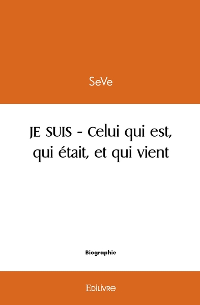 Picture of JE SUIS - Celui qui est, qui était et qui vient