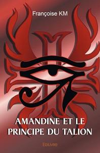 Picture of Amandine et le principe du talion
