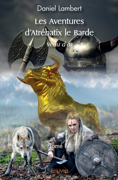 Picture of Les Aventures d'Atrébatix le Barde - Tome 4