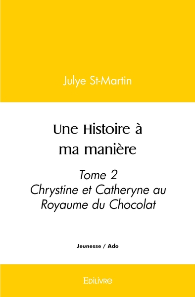 Image de Une Histoire à ma manière