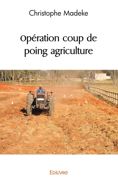 Picture of Opération coup de poing agriculture
