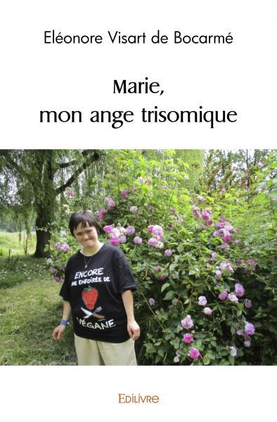 Picture of Marie, mon ange trisomique