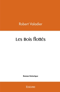 Picture of Les Bois flottés