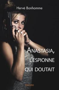 Image de Anastasia, l'espionne qui doutait