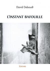 Image de L'instant bafouille