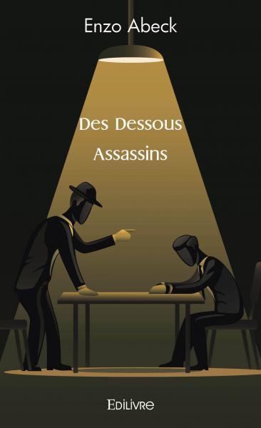 Image de Des dessous assassins