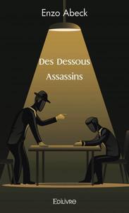 Image de Des dessous assassins