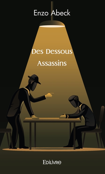 Image de Des Dessous Assassins