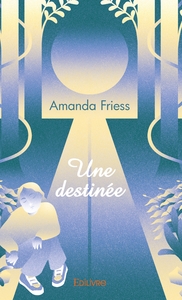 Picture of Une destinée