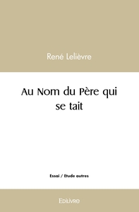 Picture of Au Nom du Père qui se tait