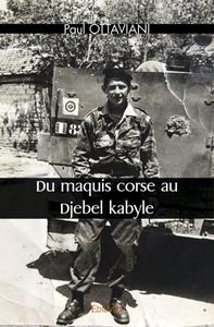 Picture of Du maquis corse au djebel kabyle