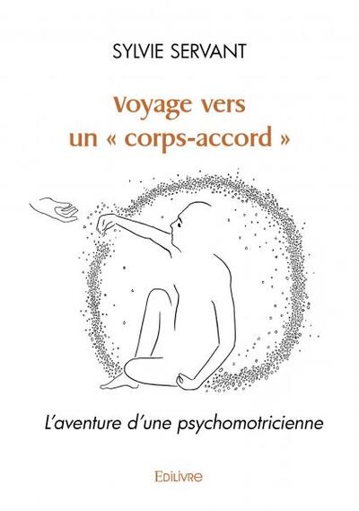 Picture of Voyage vers un 'corps accord'  l'aventure d'une psychomotricienne