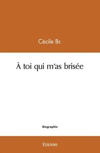 Image de à toi qui m'as brisée