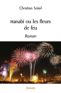 Image de Hanabi ou les fleurs de feu